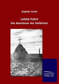 Abbildung von: Letzte Fahrt - Salzwasser Verlag