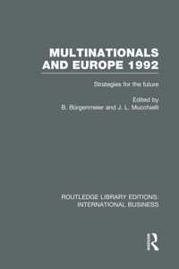 Enlarge image Cover: Multinationals and Europe 1992 (RLE International Business) - Routledge