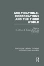 Cover: Multinational Corporations and the Third World (RLE International Business) - Routledge