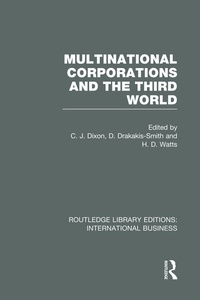 Enlarge image Cover: Multinational Corporations and the Third World (RLE International Business) - Routledge