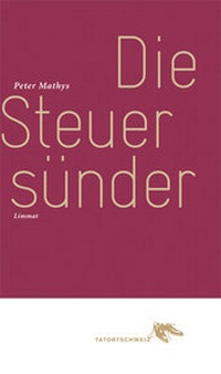 Enlarge image Cover: Die Steuersünder - Limmat