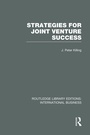 Cover: Strategies for Joint Venture Success (RLE International Business) - Routledge