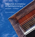 Cover: Moderne Architektur im Salzkammergut - Bibliothek der Provinz