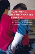 Cover: "Das hier ... ist mein ganzes Leben." - Limmat