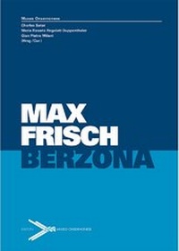 Abbildung von: Max Frisch Berzona - Limmat