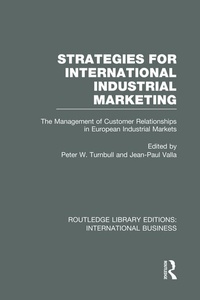 Abbildung von: Strategies for International Industrial Marketing (RLE International Business) - Routledge