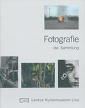 Cover: Lentos Kunstmuseum Linz - Fotografie: die Sammlung - Bibliothek der Provinz