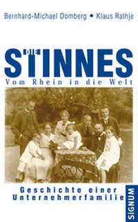 Enlarge image Cover: Die Stinnes - Vom Rhein in die Welt - SIGNUM Wien