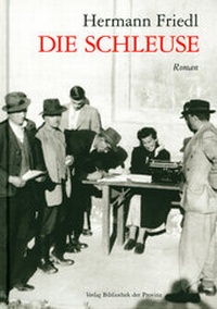 Enlarge image Cover: Die Schleuse - Bibliothek der Provinz