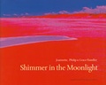 Cover: Shimmer in the Moonlight - Bibliothek der Provinz
