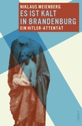 Cover: Es ist kalt in Brandenburg - Limmat