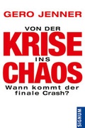 Cover: Von der Krise ins Chaos - SIGNUM Wien