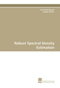 Cover: Robust Spectral Density Estimation - S&uuml;dwestdeutscher Verlag f&uuml;r Hochschulschriften