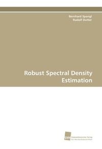 Enlarge image Cover: Robust Spectral Density Estimation - Südwestdeutscher Verlag für Hochschulschriften