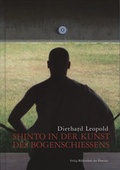 Cover: Shinto in der Kunst des Bogenschie&szlig;ens - Bibliothek der Provinz