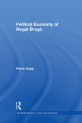 Cover: Political Economy of Illegal Drugs - Routledge
