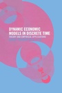 Cover: Dynamic Economic Models in Discrete Time - Routledge