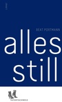 Cover: Alles still - Limmat Verlag