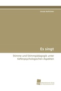 Cover: Es singt - S&uuml;dwestdeutscher Verlag f&uuml;r Hochschulschriften