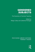 Cover: Gendered Subjects (RLE Feminist Theory) - Routledge
