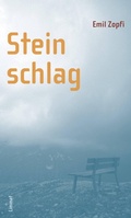 Cover: Steinschlag - Limmat Verlag