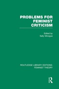 Cover: Problems for Feminist Criticism (RLE Feminist Theory) - Routledge