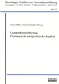 Cover: Unternehmensf&uuml;hrung. &Ouml;konomische und juristische Aspekte - Shaker