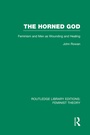 Cover: The Horned God (RLE Feminist Theory) - Routledge