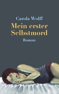 Cover: Mein erster Selbstmord - BoD - Books on Demand