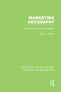 Cover: Marketing Geography (RLE Retailing and Distribution) - Routledge