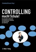 Cover: Controlling macht Schule! - Weber, E
