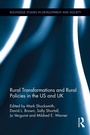 Cover: Rural Transformations and Rural Policies in the US and UK - Routledge