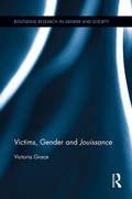 Cover: Victims, Gender and Jouissance - Routledge