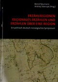 Cover: Erz&auml;hlregionen. Regionales Erz&auml;hlen und Erz&auml;hlen &uuml;ber eine Region - Shaker