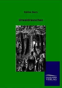 Enlarge image Cover: Urwaldrauschen - Salzwasser Verlag