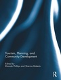 Cover: Tourism, Planning, and Community Development - Routledge