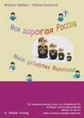 Cover: Moja dorogaja Rossija - mein geliebtes Russland - Weber, E
