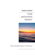 Cover: Gott antwortet immer - BoD - Books on Demand