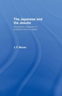Cover: The Japanese and the Jesuits - Routledge