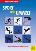 Cover: Handbuch Sport & Umwelt - Meyer & Meyer