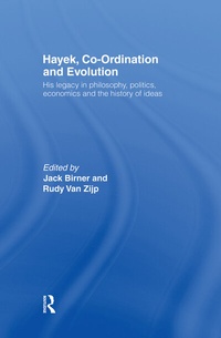 Enlarge image Cover: Hayek, Co-ordination and Evolution - Routledge