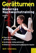 Cover: Ger&auml;tturnen - Modernes Nachwuchstraining - Meyer & Meyer