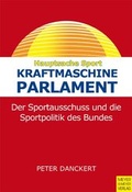 Cover: Kraftmaschine Parlament - Meyer & Meyer