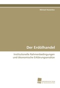 Cover: Der Erd&ouml;lhandel - S&uuml;dwestdeutscher Verlag f&uuml;r Hochschulschriften