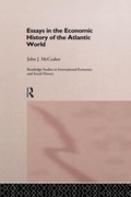 Cover: Essays in the Economic History of the Atlantic World - Routledge