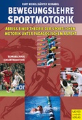 Cover: Bewegungslehre Sportmotorik - Meyer & Meyer