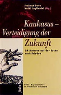 Cover: Kaukasus - Verteidigung der Zukunft - Folio