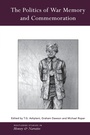 Cover: The Politics of War Memory and Commemoration - Routledge