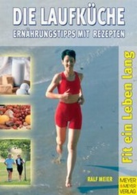 Enlarge image Cover: Die Laufküche - Meyer & Meyer