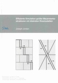 Cover: Effiziente Simulation gro&szlig;er Mauerwerksstrukturen mit diskreten Rissmodellen - Shaker